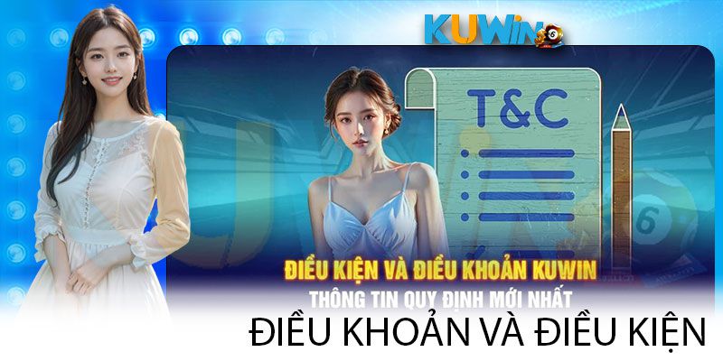 Kuwin đưa ra chính sách điều khoản điều kiện